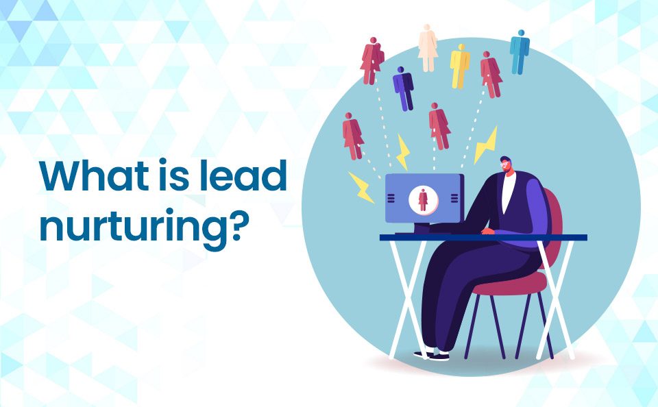 lead nurturing
