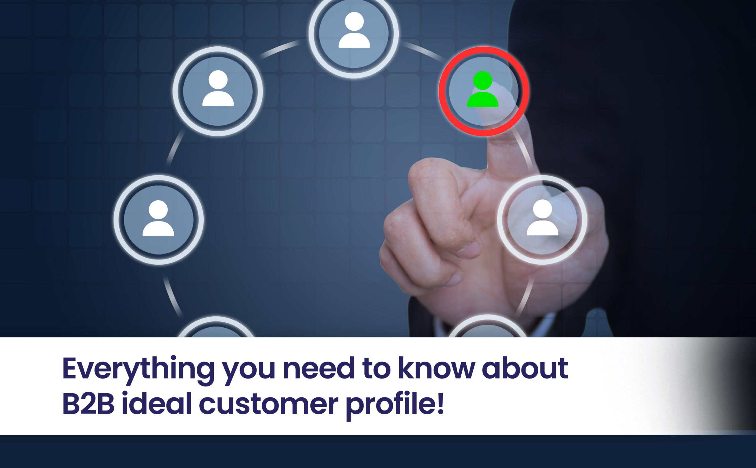 B2B ideal customer profile