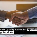 3 Ways to Qualify Leads for Appointment Setting Services